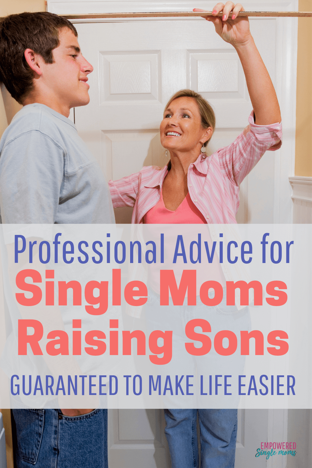 Guaranteed Professional Advice For Single Mothers Raising Sons