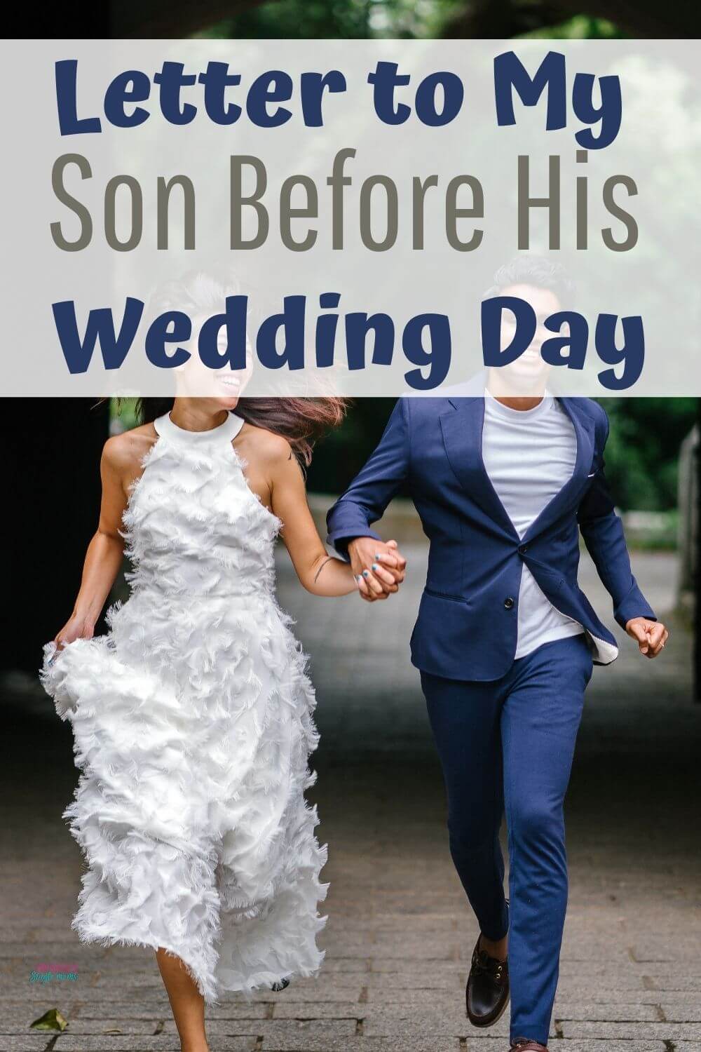 open-letter-to-my-son-on-his-wedding-day-empowered-single-moms